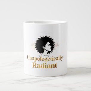 Unapologetically Radiant - Department of Real Life Large Coffee Mug