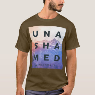 Unashamed , Romans 116 , Unashamed Tour T-Shirt