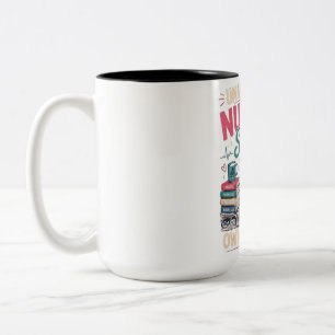 Unavailable. Nursing School Owns My Life Gift Two-Tone Coffee Mug