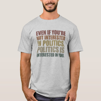 Unavoidable World Politics T-Shirt