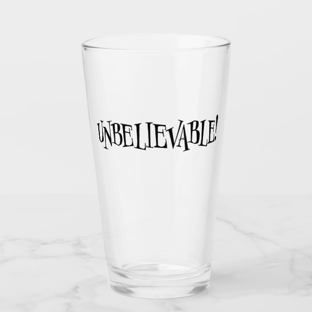 Unbelievable! Funny Bartender Gift Glass (Front)