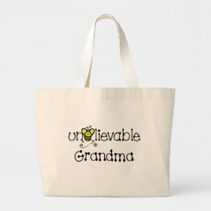 Unbelievable Grandma totebag Large Tote Bag