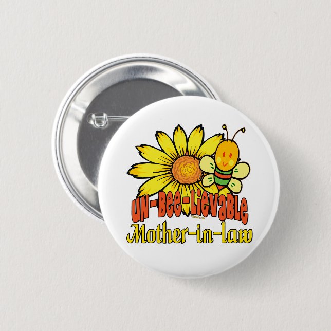 Unbelievable Mother-in-law Sunflowers 6 Cm Round Badge (Front & Back)