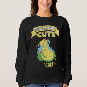 Unbelievably Scorpio Zodiac Sign Horoscope Dino Sweatshirt