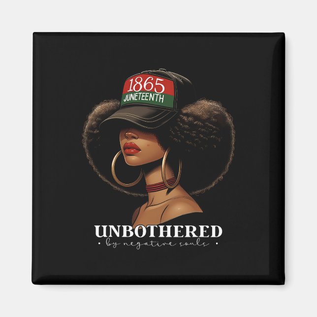 Unbothered By Negative Souls Afro Black Girl Ameri Magnet (Front)