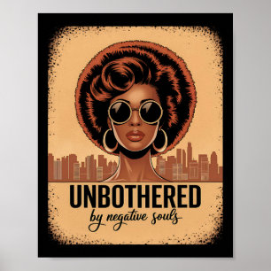 Unbothered By Negative Souls Black History Month Poster