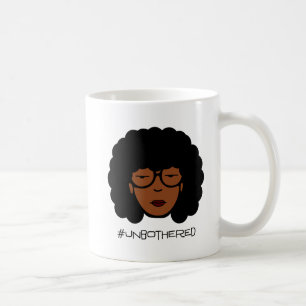 Unbothered Mug