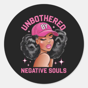 Unbothered Sy Black Queen African American Ladies  Classic Round Sticker