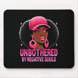 Unbothered Sy Black Queen African American Ladies Mouse Pad