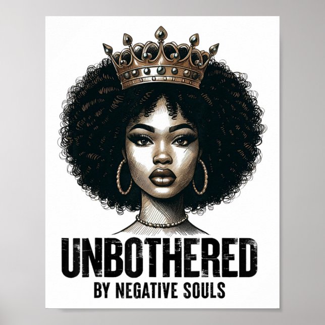 Unbothered Sy Black Queen African American Ladies  Poster (Front)