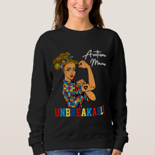 Unbreakable Autism Mama Strong Autistic Mum Autism Sweatshirt