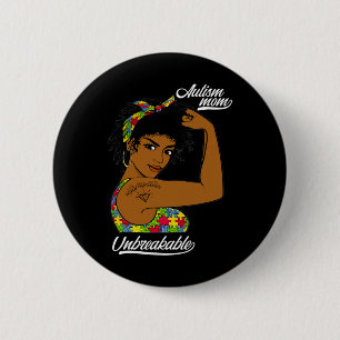 Unbreakable Autism Mum Messy Bun Autism Awareness 6 Cm Round Badge