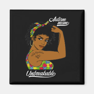 Unbreakable Autism Mum Messy Bun Autism Awareness Magnet