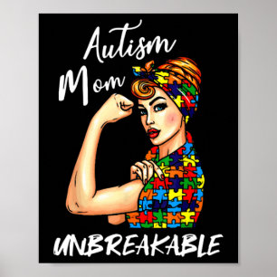 Unbreakable Autism Mum Messy Bun Autism Awareness Poster