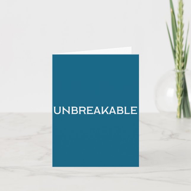 Unbreakable Insrational Motivational Saying  Card (Front)