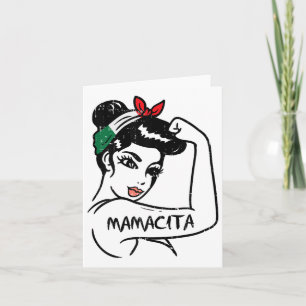 Unbreakable Mexican Rosie Woman Mamacita Cinco De Card