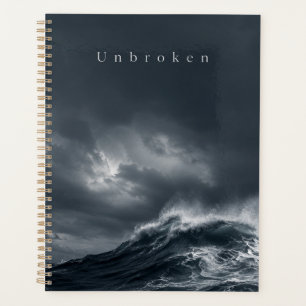 Unbroken - Dark Stormy Ocean Aesthetic Quote Planner