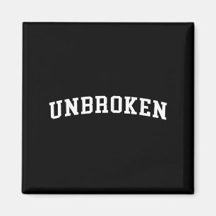 Unbroken magnet
