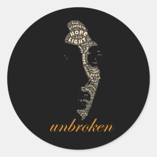 Unbroken Woman Inspirational Word Art T-Shirt Classic Round Sticker