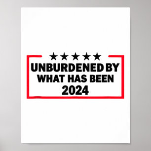 Unburdened By What Has Been Trump Victory 2024 Tan Poster