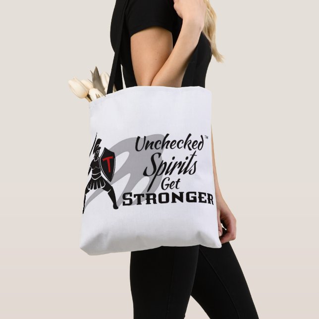 Unchecked Spirits Get Stronger - Both Logos Tote (Close Up)