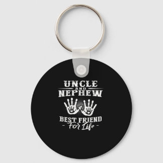 Uncle And Nephew Best Friend For Life Key Ring