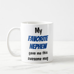 Uncle Aunt Favorite Nephew Funny Coffee Mug