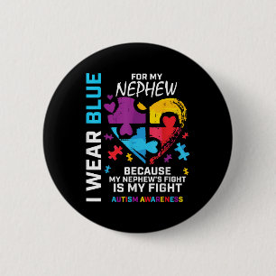 Uncle Aunt Heart I Wear Blue For My Nephew Autism  6 Cm Round Badge