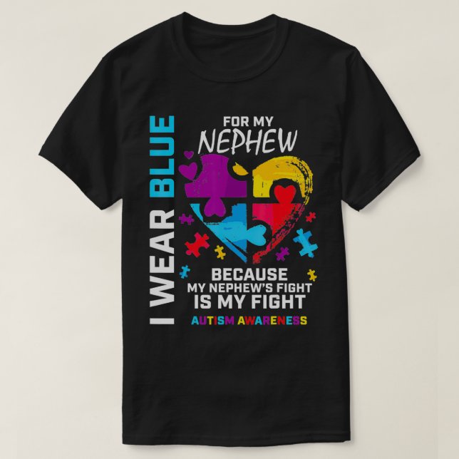 Uncle Aunt Heart I Wear Blue For My Nephew Autism  T-Shirt (Design Front)