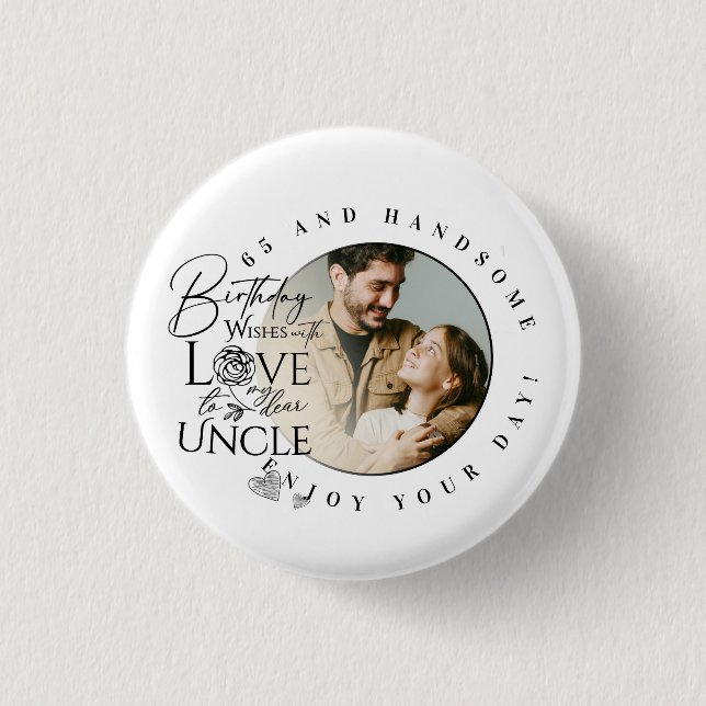 Uncle Birthday Minimalist Design  3 Cm Round Badge (Front)