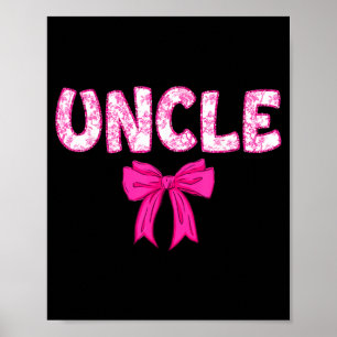 Uncle Birthday Squad Matching Pink Bow Family Poster