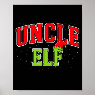 Uncle Elf Christmas Family Matching Group Xmas Unc Poster