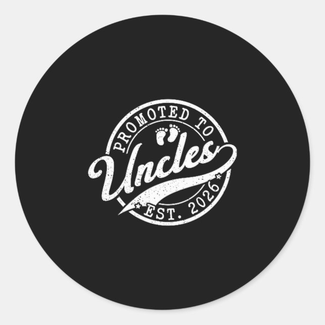 Uncle Est 2026 New Uncle Announcement Promoted To  Classic Round Sticker (Front)