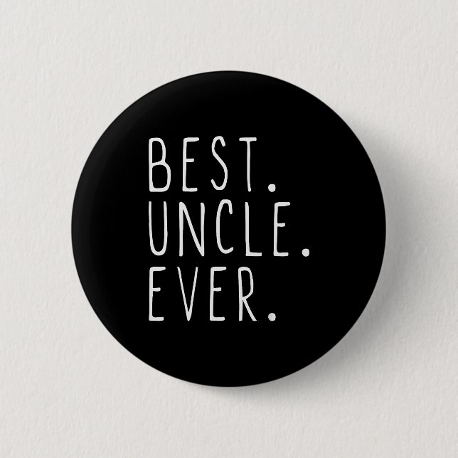 Uncle Ever Family Cool  6 Cm Round Badge (Front)