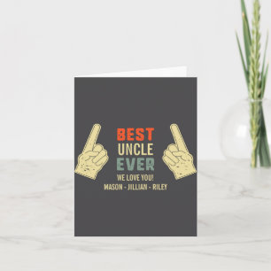Uncle Ever Inting Finger Niece Nephew Names  Card