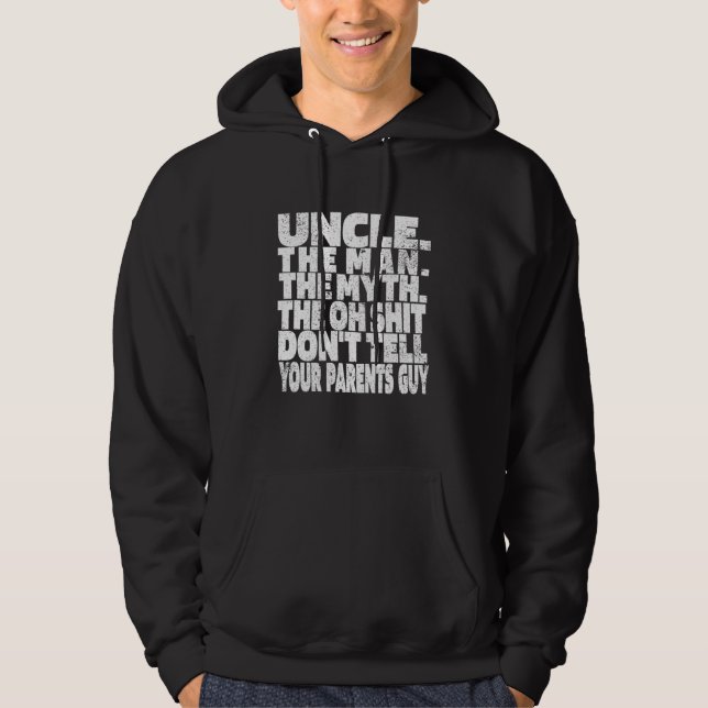 Uncle  Family Uncle Hoodie (Front)