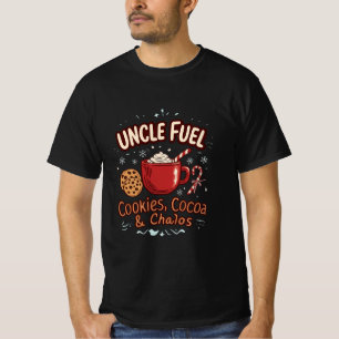 Uncle Fuel: Cookies, Cocoa & Chaos Funny Holiday T-Shirt