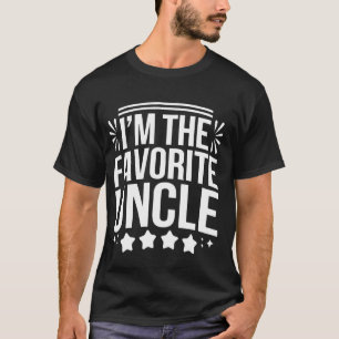 Uncle I'm The Favourite Uncle T-Shirt