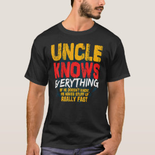 Uncle Knows Everything Women  Father's Day Vintage T-Shirt