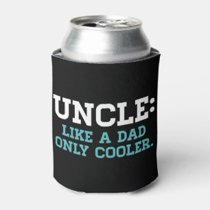 Uncle, Like a Dad, Only Cooler