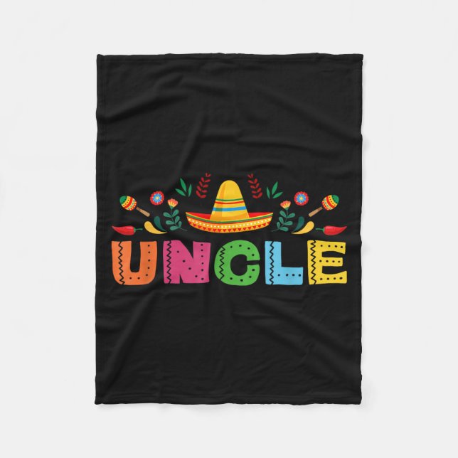 Uncle Mexican Fiesta Bday Party Theme Matching Fleece Blanket (Front)