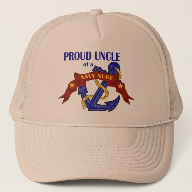 Uncle of a Navy Nuke Trucker Hat (Front)