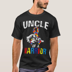 Uncle Of A Warrior Autism Awareness T-Shirt