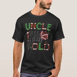 Uncle Of The 1 Year Old Football 1St Year Down Bir T-Shirt