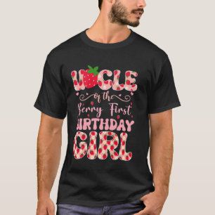 Uncle of The Berry First Birthday of Girl Strawber T-Shirt