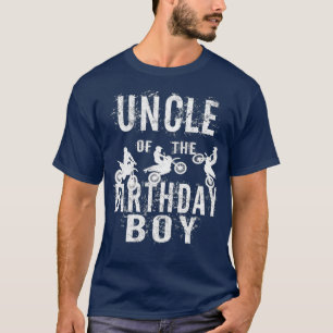 Uncle Of The Birthday Boy Dirt Bike Bday Party T-Shirt