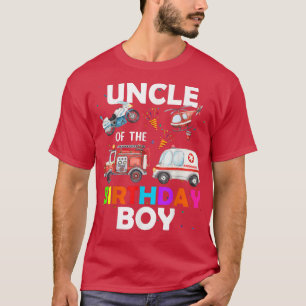 Uncle Of The Birthday Boy Fire Truck Ambulance Pol T-Shirt
