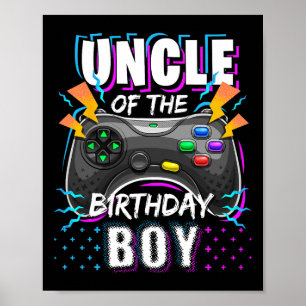 Uncle Of The Birthday Boy Matching Video Game Birt Poster