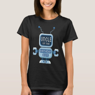 Uncle Of The Birthday Boy Robot Lover B day Party T-Shirt