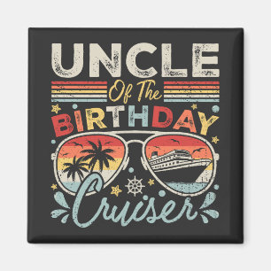 Uncle of the Birthday Cruiser Vacation Square Magnet